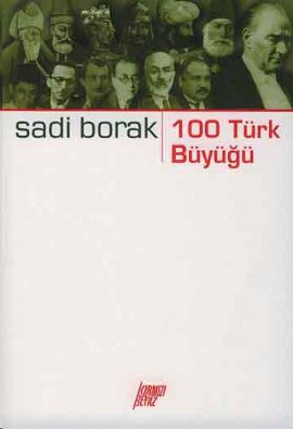 100 Türk  Büyüğü
