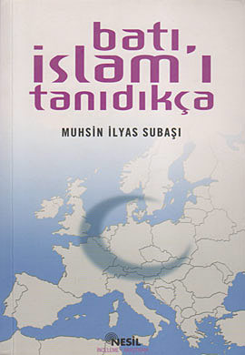 Batı İslam'ı Tanıdıkça