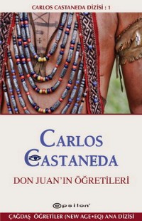Carlos Castaneda Dizisi 1: Don Juanın Öğretileri
