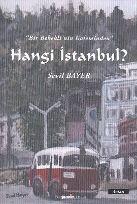 Hangi İstanbul?