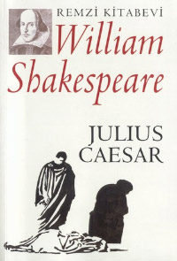 julius caesar by william shakespeare julius caesar by william shakespeare