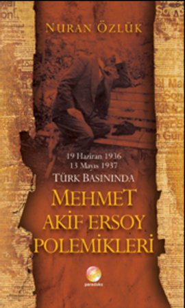 Mehmet Akif Ersoy Polemikleri
