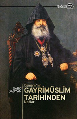 Osmanlı'nın Gayrimüslim Tarihinden Notlar