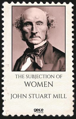 the subjection of women by js mill