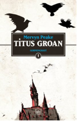 titus groan goodreads