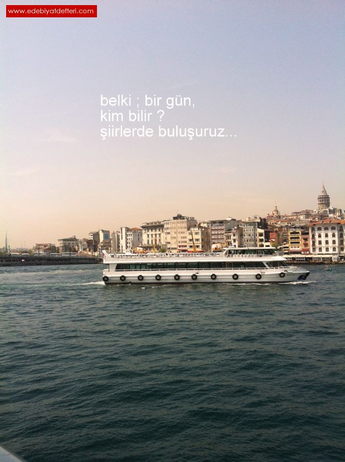 belki ; bir gn ne dersin !