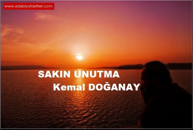 SAKIN UNUTMA