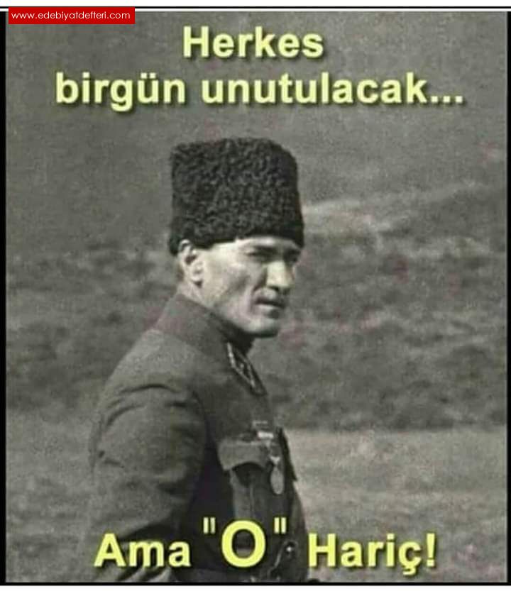 SEN YENDEN GEL ATATRK.