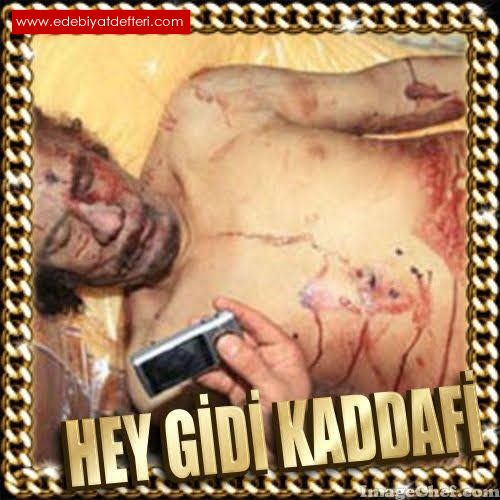 Hey gidi Albay Muammer Kaddafi!!.