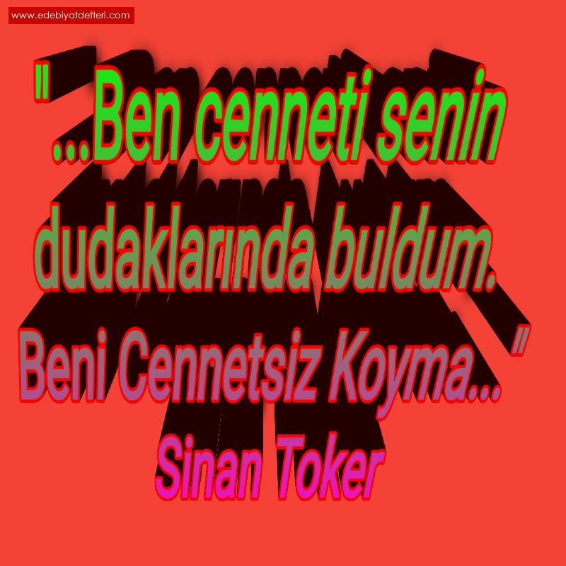 Beni cennetsiz koyma