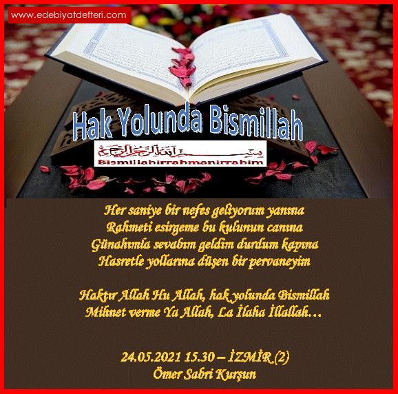 Hak Yolunda Bismillah