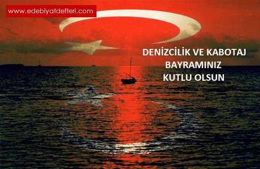 Denizcilik ve Kabotaj Bayram- 1 Temmuz