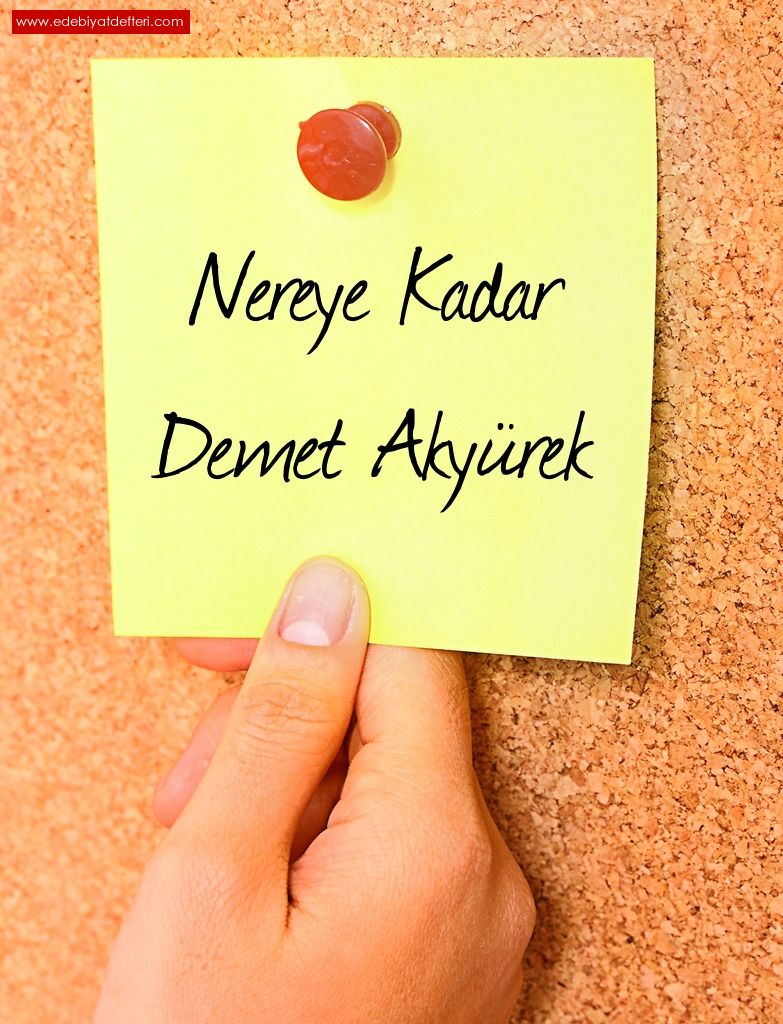 NEREYE KADAR