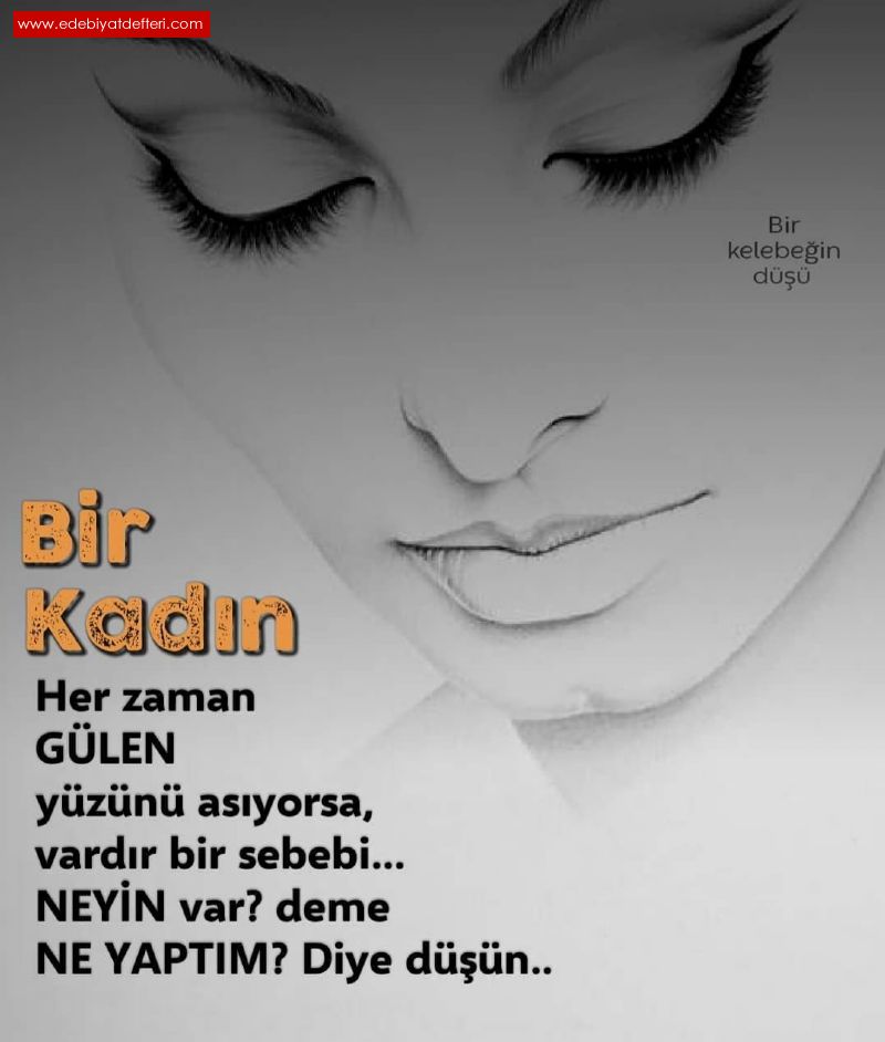 Her Kadn iirdir