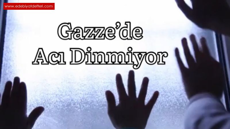 Gazzede Ac Dinmiyor