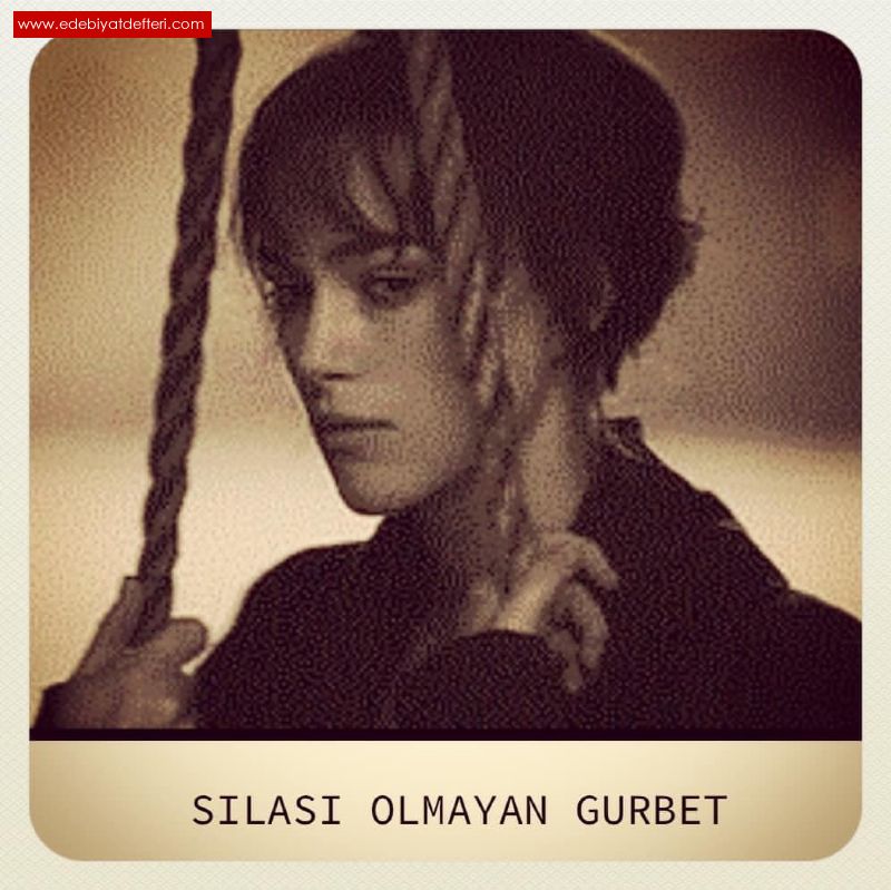 SILASI OLMAYAN GURBET