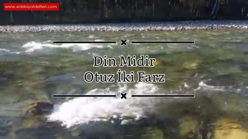 Din Midir Otuz ki Farz