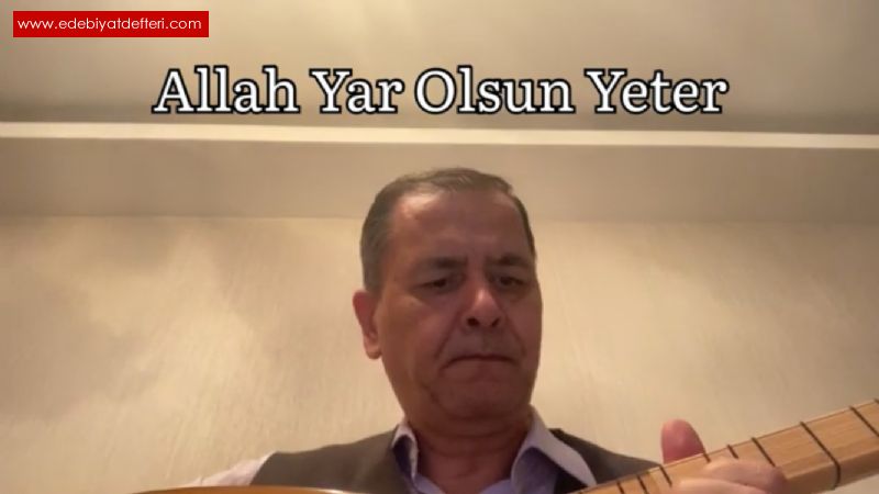 Allah Yar Olsun Yeter