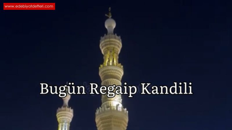 Bugn Regaip Kandili