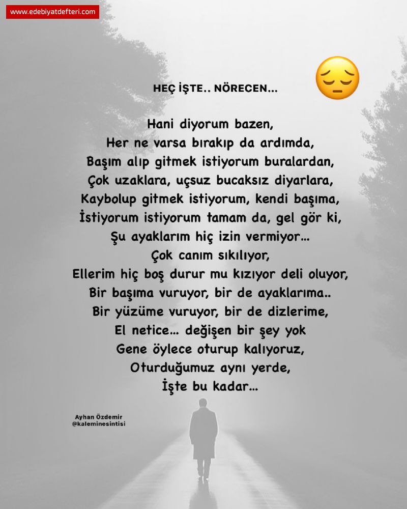 HİÇ İŞTE…