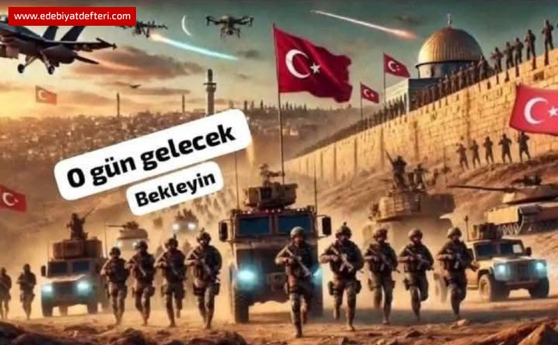 Bir gn muhakkak!