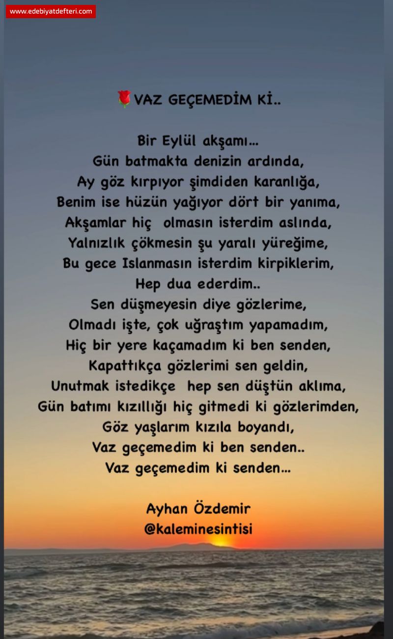 VAZ GEÇEMEDİM Kİ…