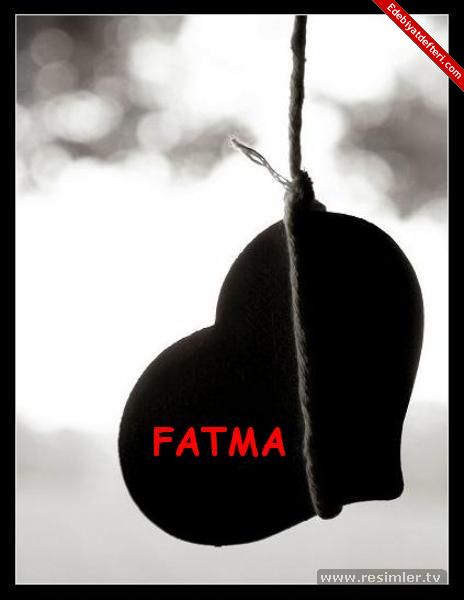 Kalbimdesin Fatma