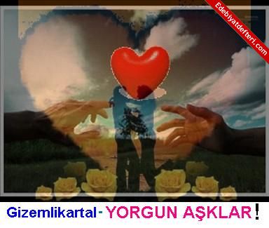 YORGUN  AKLAR...!