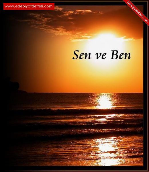 SEN VE BEN