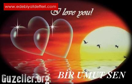 Bir Umut Sen