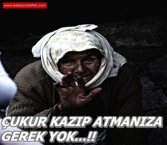 UKUR KAZIP ATMANIZA GEREK YOK..