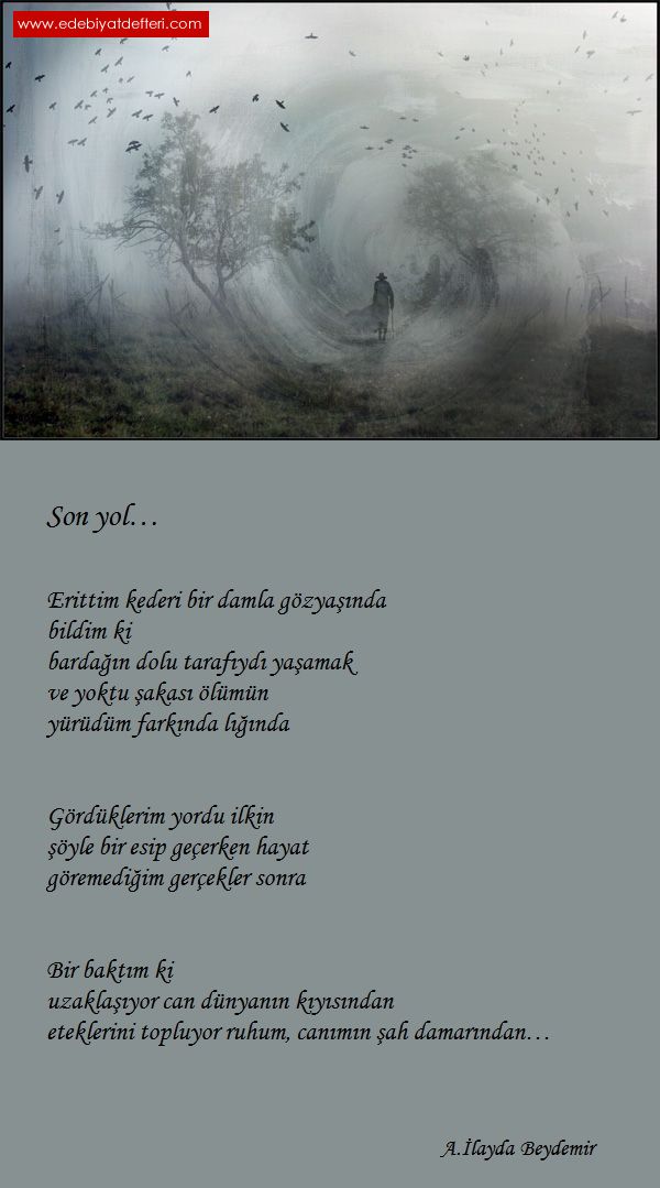 Son yol...