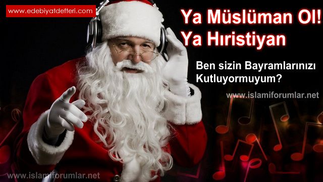 Noel bizim neyimiz?