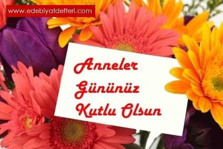 Annelerin anneler gn kutlu olsun