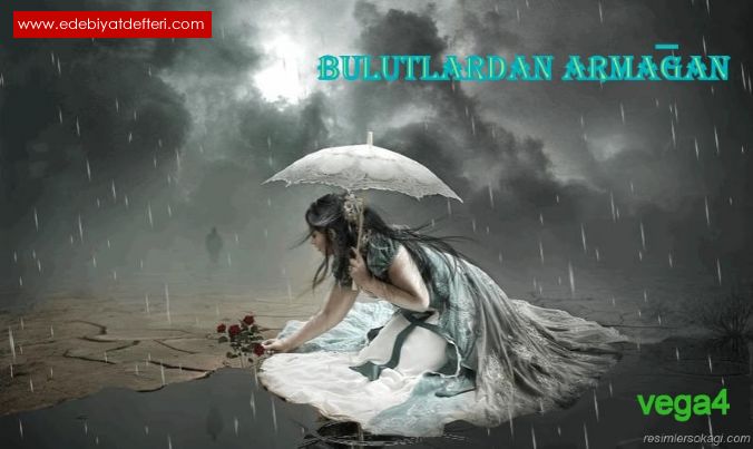 BULUTLARDAN ARMAAN