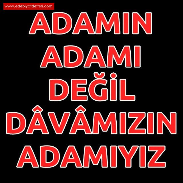 Devlet Dediler!