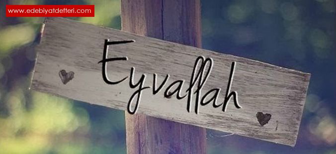 EYVALLAH