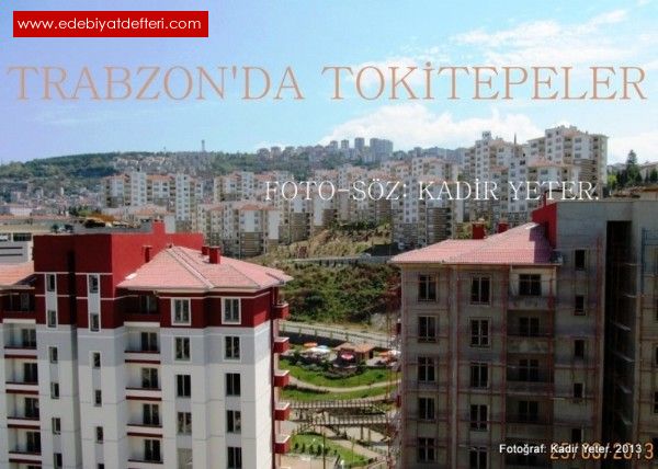 Trabzon'da Tokitepeler