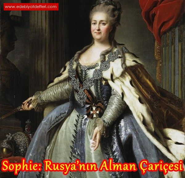 Sophie: Rusya’nn Alman ariesi…(biyografik yk)