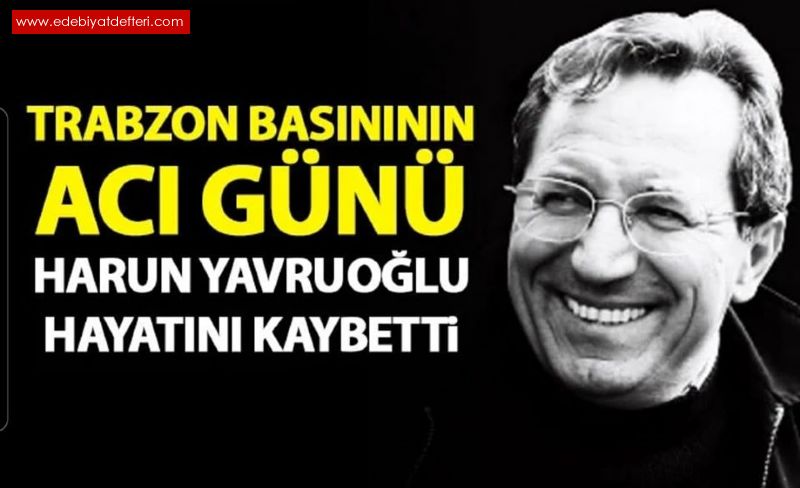 Harun YAVRUOLU le Trabzon anlar
