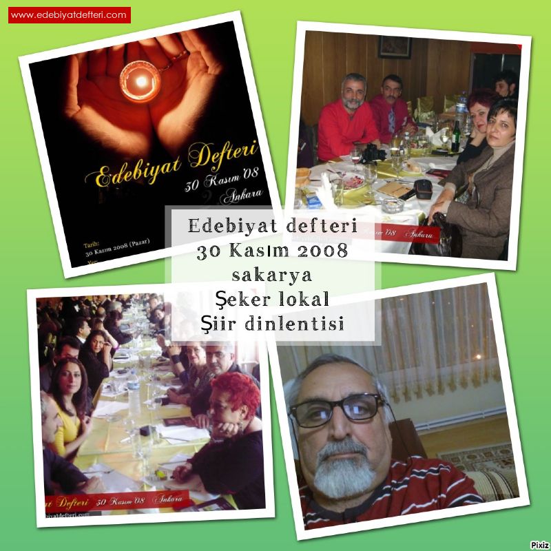 2008 Edebiyat defteri Ankara eker lokal iir dinlentisinde Anlarmda yaayanlar