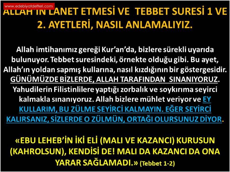 ALLAH'IN LANET ETMES VE TEBBET SURES 1 VE 2. AYETLER, NASIL ANLAMALIYIZ?