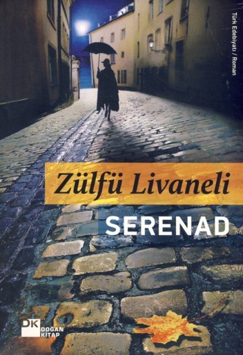SERENAD - Zlf Livaneli