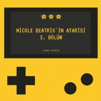 Nicole Beatrix'in Atarisi 3. B�l�m