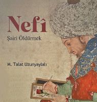 Osmanl'nn Hiciv Ustas Nef: M. Talat Uzunyaylal'nn Kaleminden