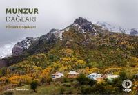 MUNZUR DAĞLARINDA GÜLABİOĞULLARI